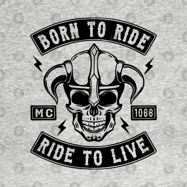 BIKER - BORN TO RIDE RIDE TO LIVE by Tshirt Samurai